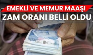 Memur ve emekli maaş zammı belli oldu