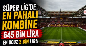 Süper Lig’de kombine fiyatları belli oldu: En pahalı kombine ne kadar?