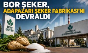 Bor Şeker, Adapazarı Şeker Fabrikası’nı Devraldı