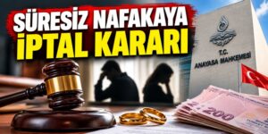 Anayasa Mahkemesi süresiz nafakayı iptal etti: Gerekçeli kararı yayımlandı